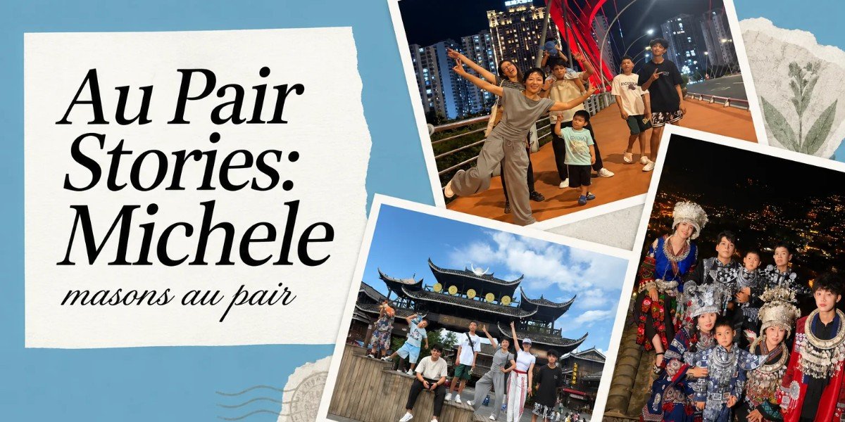 Au Pair Stories: Michele - Masons Au Pair
